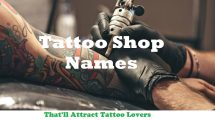 Tattoo Shop Names, Tattoo Shop Name ideas