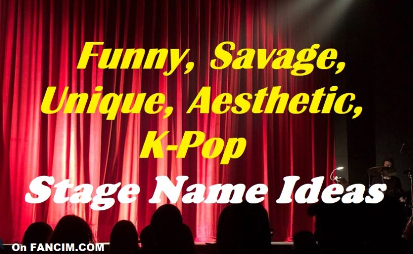 Stage Name Ideas