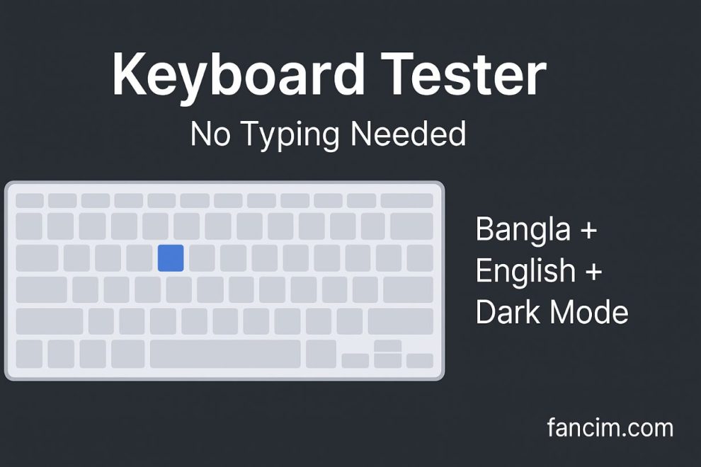 Keyboard tester with Bangla and English support